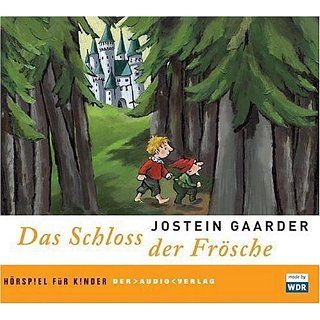Das Schloss der Frösche. CD Hörspiel für Kinder 