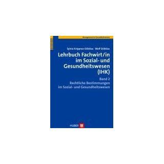 Lehrbuch Fachwirt/in im Sozial  und Gesundheitswesen (IHK) Lehrbuch