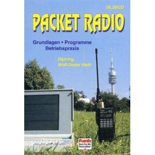 Packet Radio   Grundlagen, Programme, Betriebspraxis Wolf