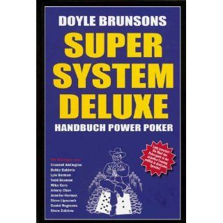Super System Deluxe. Handbuch Power Poker Doyle Brunson