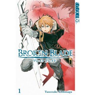 Broken Blade 01 Der Talentlose Yonosuke Yoshinaga