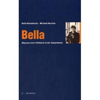 Bella Bella Rosenkranz, Michael Kerstan Bücher