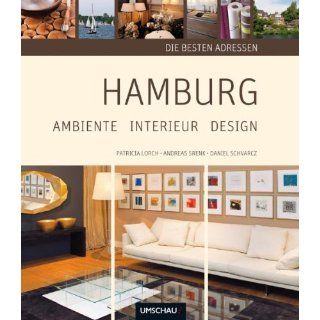 Hamburg: Ambiente Interieur Design: Die besten Adressen: 