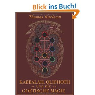 Kabbalah, Qliphoth und die Goetische Magie Thomas Karlsson