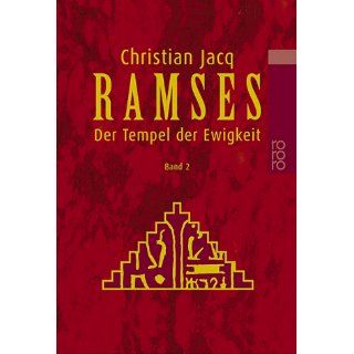 Ramses Der Tempel der Ewigkeit BD 2 Christian Jacq