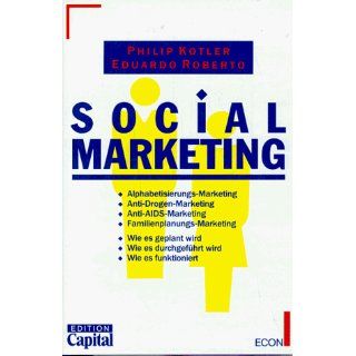 Social Marketing Philip Kotler, Eduardo Roberto Bücher