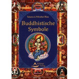 Buddhistische Symbole Tatjana Blau, Mirabai Blau Bücher