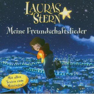 Lauras Stern   Meine Freundschaftslieder. CD mit allen Texten zum