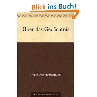 Über das Gedächtnis eBook: Hermann Ebbinghaus: Kindle