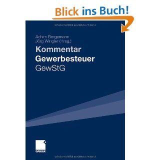 Gewerbesteuer   GewStG Kommentar Achim Bergemann, Jörg