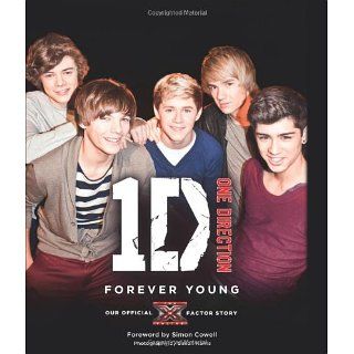 One Direction Forever Young Our Official X Factor Story 