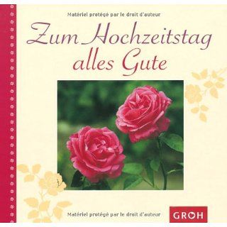 Zum Hochzeitstag alles Gute   Irmgard Erath Bücher