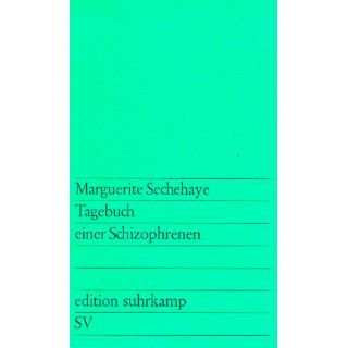 Tagebuch einer Schizophrenen Marguerite A. Sechehaye