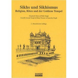 Sikhs und Sikhismus Elisabeth Meru, Pirthi Singh, Granthi