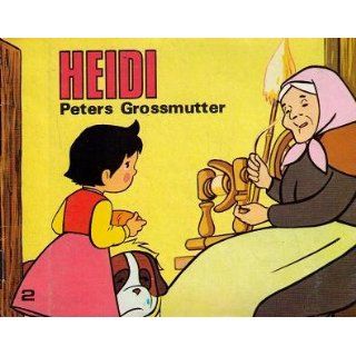 Heidi   Peters Grossmutter (Szenen aus dem Leben Heidis) 