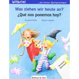 Was ziehen wir heute an? Kinderbuch Deutsch Spanisch 
