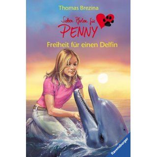 Sieben Pfoten für Penny 3 Freiheit für einen Delfin 