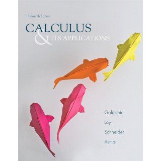 Calculus & Its Applications Larry J. Goldstein, David C