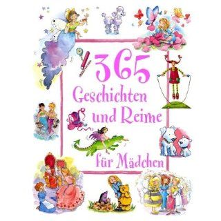 365 Geschichten & Reime für Mädchen Bücher
