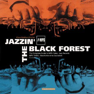 Jazzin The Black Forest Klaus Gotthard Fischer Englische