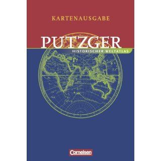 Putzger   Historischer Weltatlas   [103. Auflage] Kartenausgabe