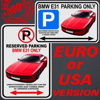 No Parking Sign 830 840 850 860i M8 Alpina B12 K55 #168