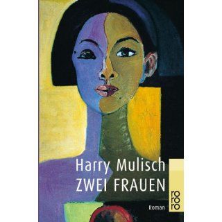 Zwei Frauen Harry Mulisch, Siegfried Mrotzek Bücher