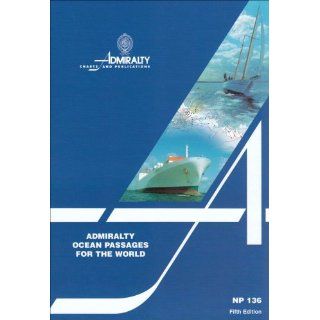 Ocean Passages for the World NP136 (5th ed) Admiralty