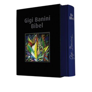 Die Bibel mit Bildern von Gigi Banini Bibel Übersetzung von Joseph