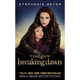 Breaking Dawn (The Twilight Saga) Stephenie Meyer