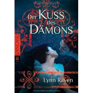 Der Kuss des Dämons: Lynn Raven: Bücher