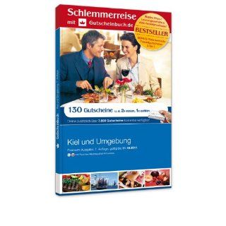 Schlemmerreise mit Gutscheinbuch.de Kiel und Umgebung, 7. Auflage