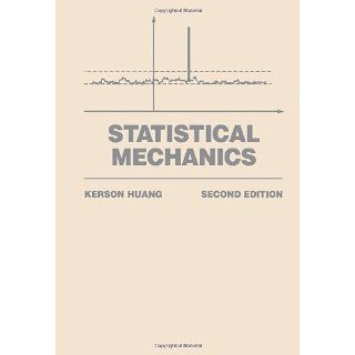 Statistical Mechanics 2E Kerson Huang Englische Bücher
