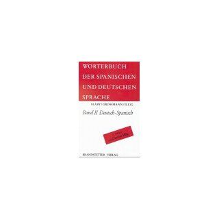 Wörterbuch der spanischen und deutschen Sprache, 2 Bde., Bd.2