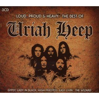 Loud, Proud & Heavy   The Best of Uriah Heep Musik