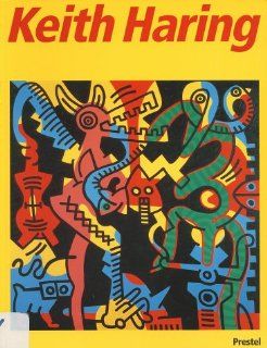 Keith Haring Keith Haring, Germano Celant Bücher
