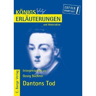 Königs Erläuterungen und Materialien, Bd.235: Dantons Tod: 