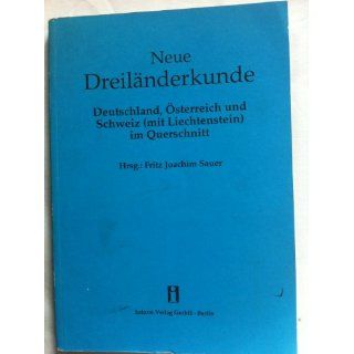 Neue Dreiländerkunde/neu Länderkunde Deutschland, Österreich und
