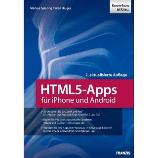 HTML5 Apps für iPhone und Android eBook Ulrich Dorn, Markus Spiering