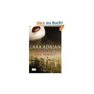 Geliebte der Nacht von Lara Adrian von e book LYX (12. Januar 2012)