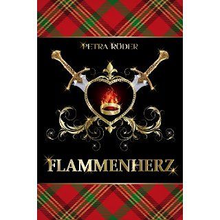 Flammenherz (Flammenherz Saga, Band 1) eBook Petra Röder 