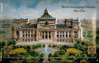 Reichstag Berlin   Kalender Schild Blechschild 20x30cm