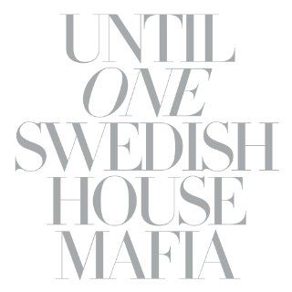 Swedish House Mafia Songs, Alben, Biografien, Fotos