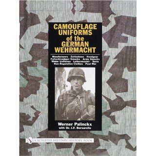 Camouflage Uniforms of the Waffen SS A Photographic Reference