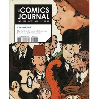 The Comics Journal #302 Mike Dean, Gary Groth, Kristy
