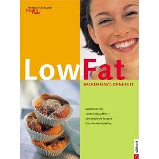 Low fat   Backen (fast) ohne Fett Barbara Rias Bucher