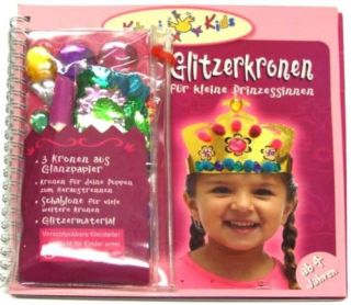 Kikeri Glitzerkronen basteln für kleine Prinzessinnen