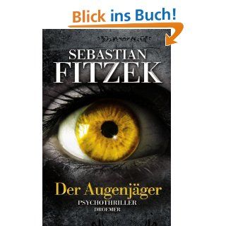 Das Kind Psychothriller Sebastian Fitzek Bücher