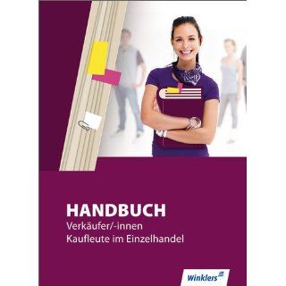 Handbuch für Verkäufer /  innen, Kaufleute im Einzelhandel Handbuch