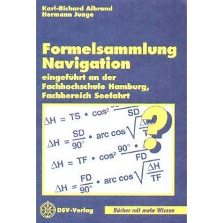 Formelsammlung Navigation: Karl R Albrand, Hermann Junge